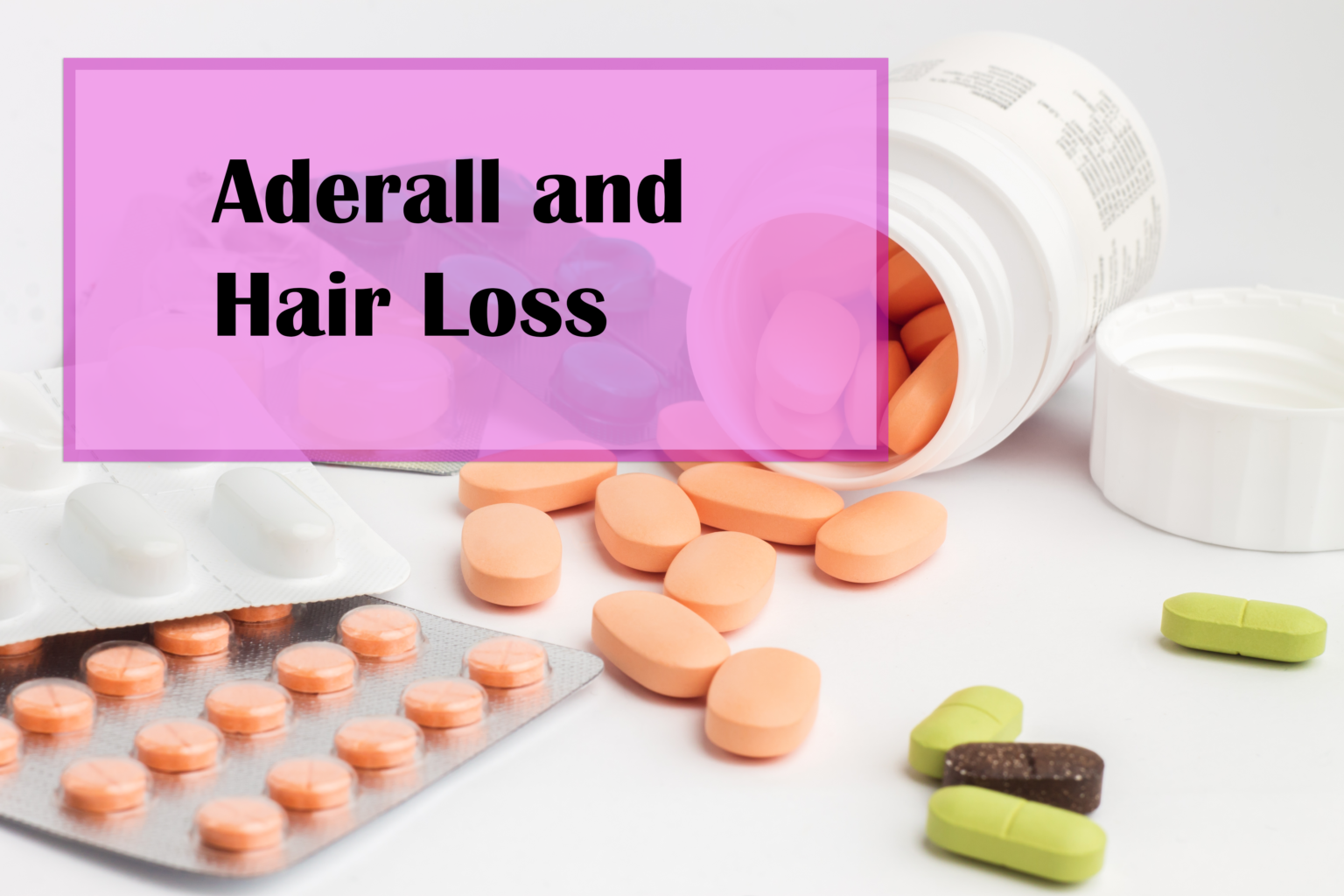 how-does-adderall-affect-hair-loss-health-style-hub